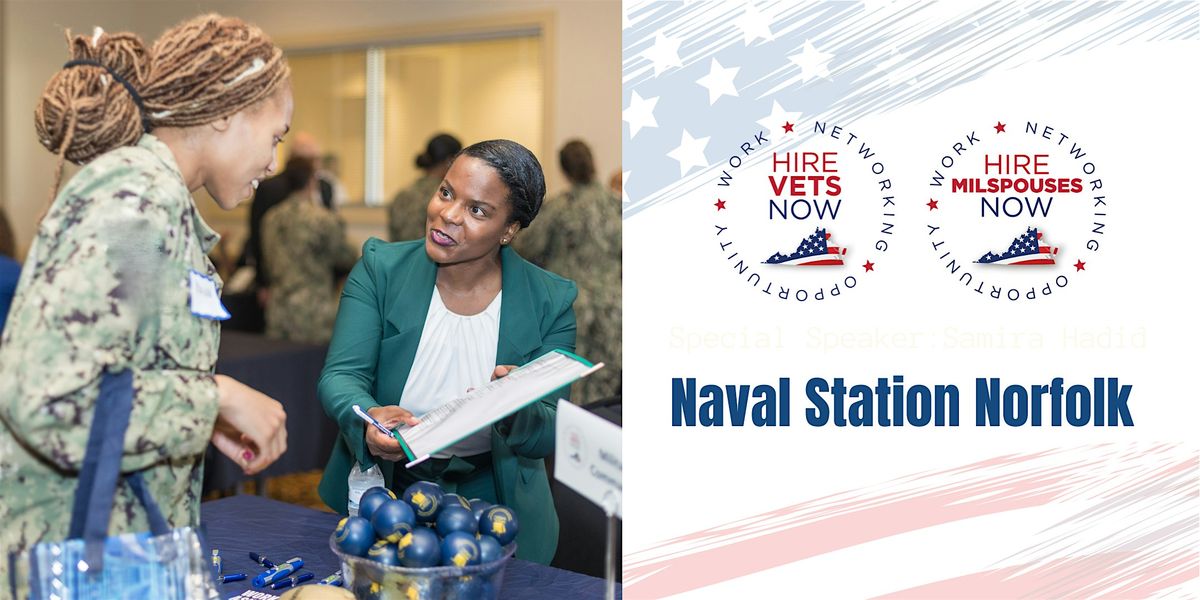 December 2024 HIRE VETS NOW - Naval Station Norfolk Registration