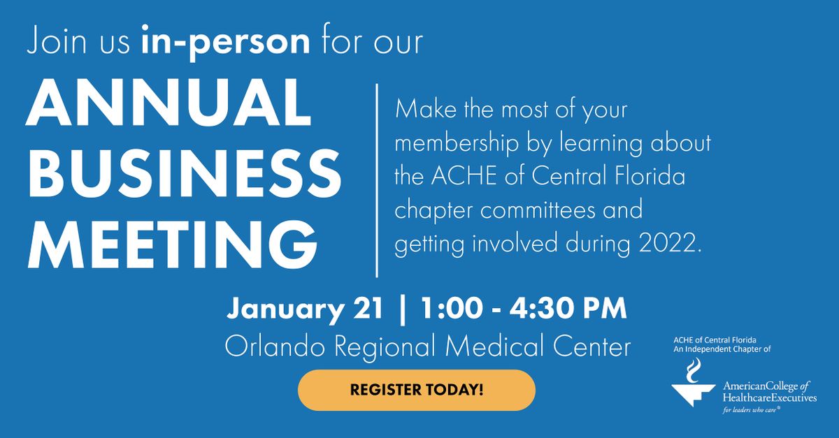 2022 Annual Business Meeting, Orlando Health Orlando Regional Medical ...