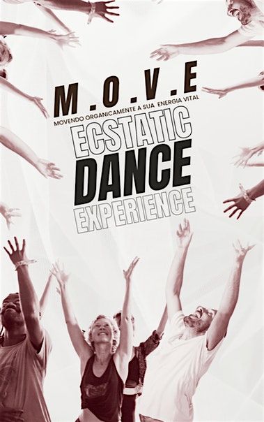 M.O.V.E __ ECSTATIC DANCE Workshop __ LISBOA