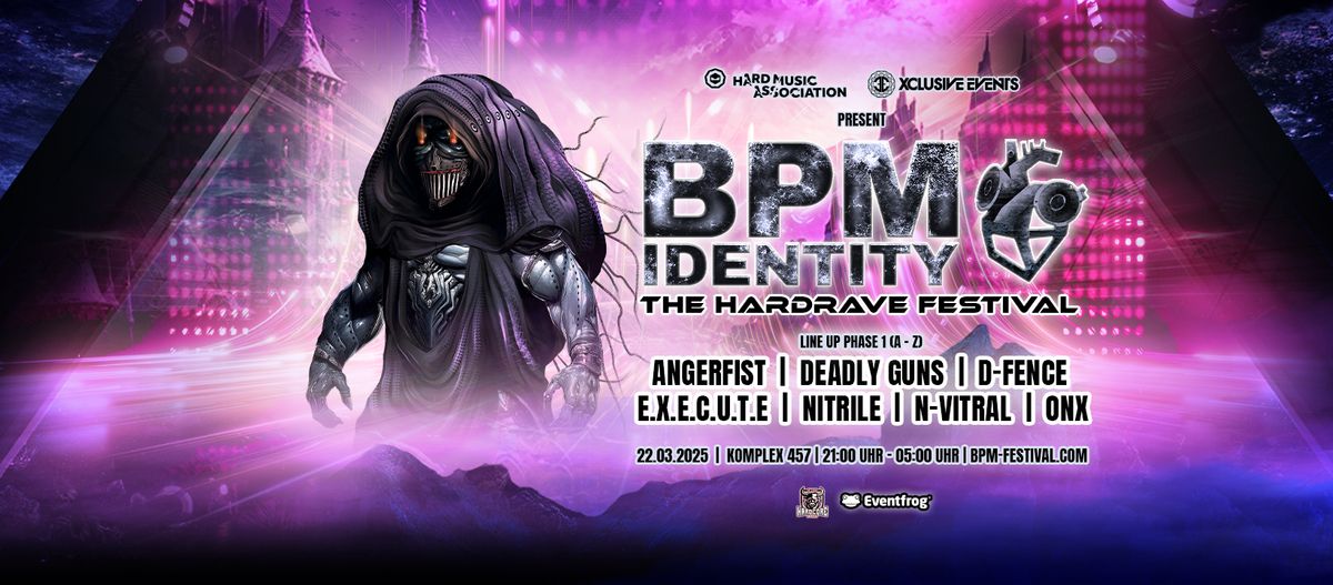 BPM Identity " The Hardrave Festival"