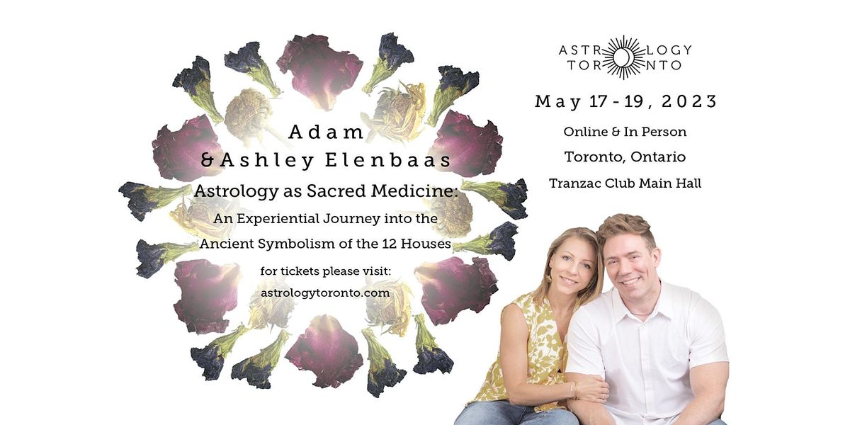 Astrology Toronto presents Adam and Ashley Elenbaas *in-person tickets*