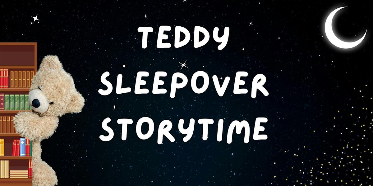 Teddy Sleepover Storytime