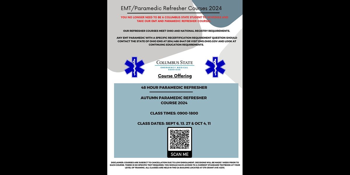 EMT\/PARAMEDIC AUTUMN 48 HR REFRESHER COURSE 2024 CONTINUING EDUCATION