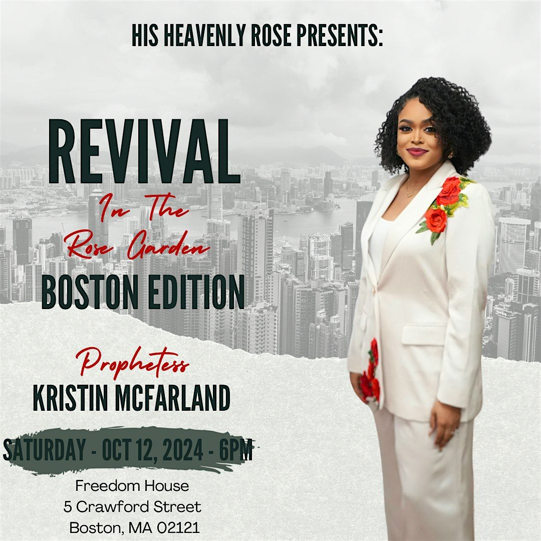 Revival In The Rose Garden - Boston Edition