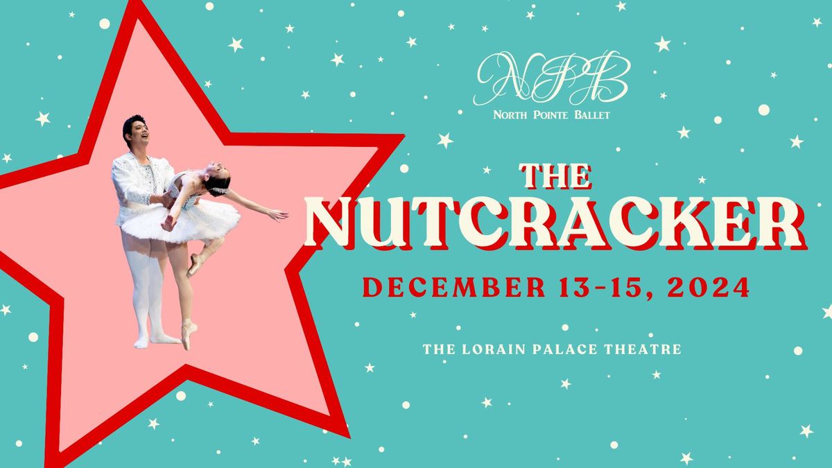 NPB's The Nutcracker - Lorain County