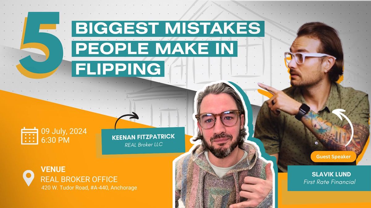 5 Biggest Mistakes People Make in Flipping