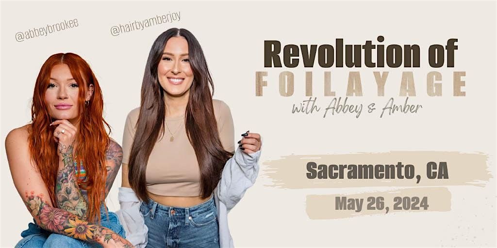 SACRAMENTO, CA - REVOLUTION OF FOILAYAGE with Abbey & Amber
