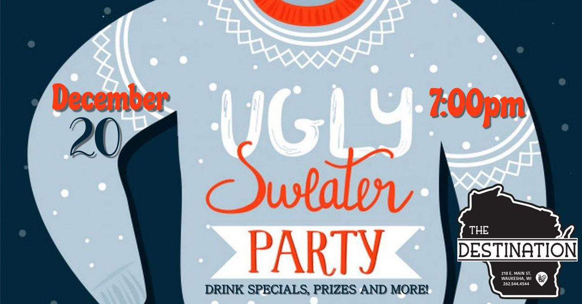 The Destination Ugly Sweater Party 