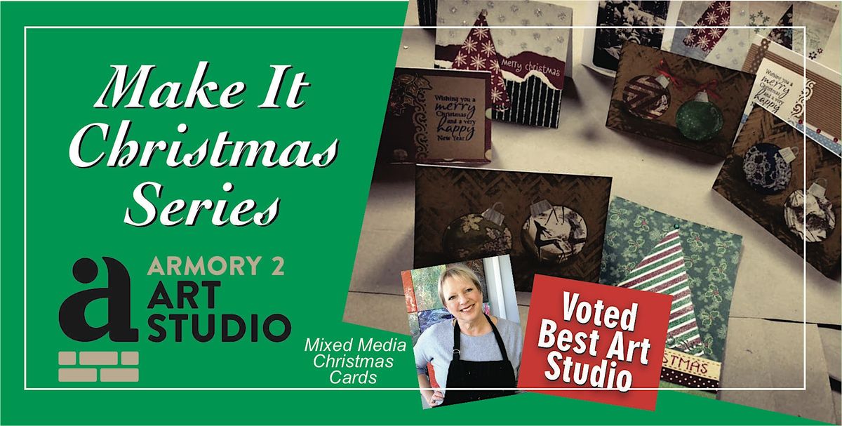 Mixed Media Christmas Cards - Make It Christmas