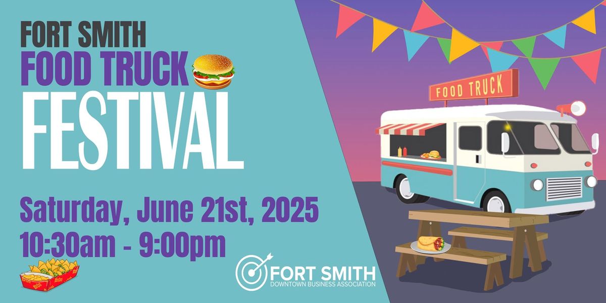 Fort Smith Food truck Festival