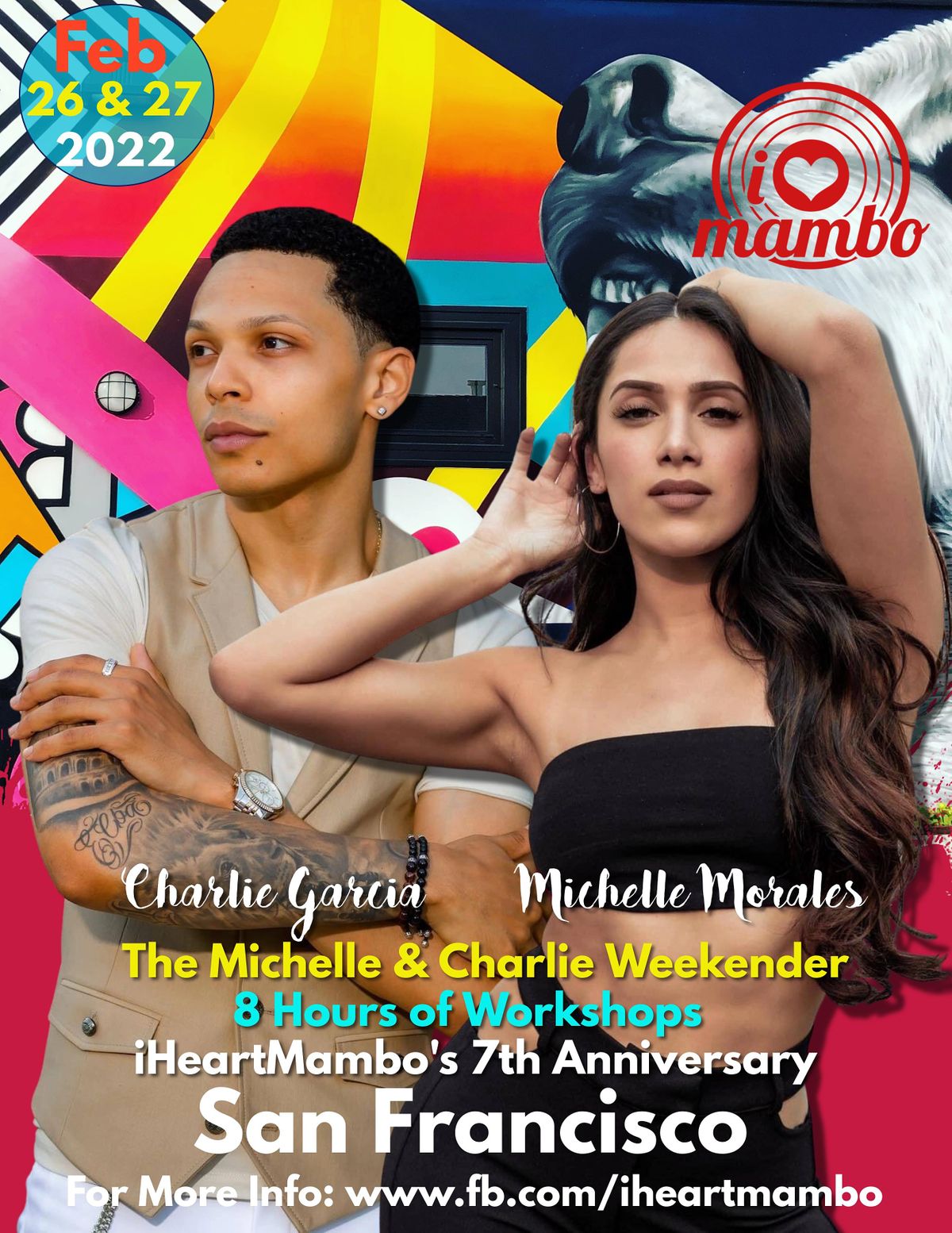 Michelle and Charlie Workshops Feb 26th & 27th 2022 Hosted by iHeartMambo