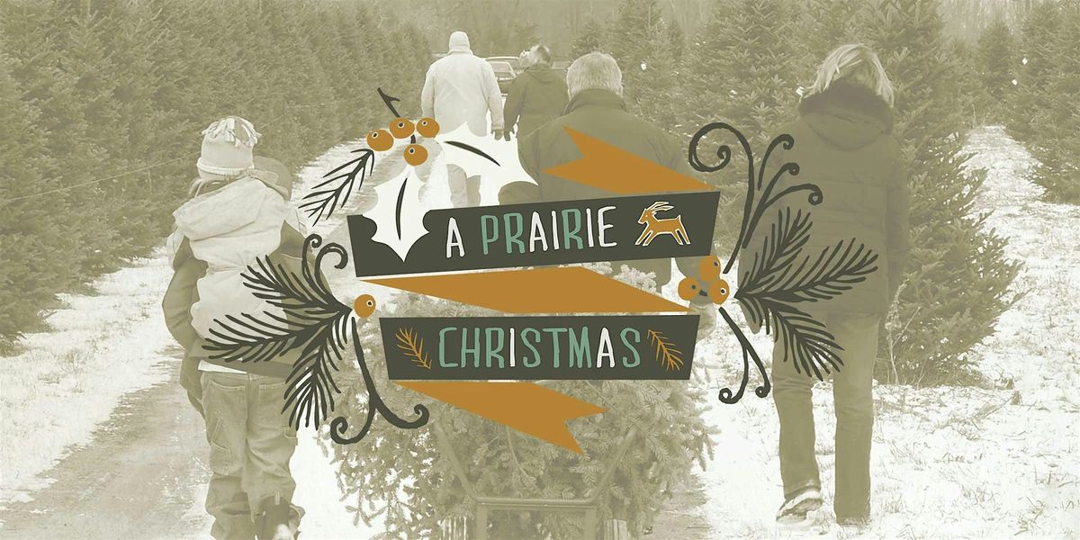 A Prairie Christmas - On Stage!