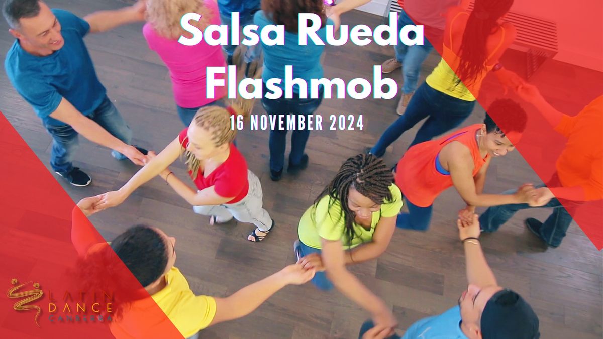 Salsa Rueda Flashmob - 16 November - Training dates to be released soon