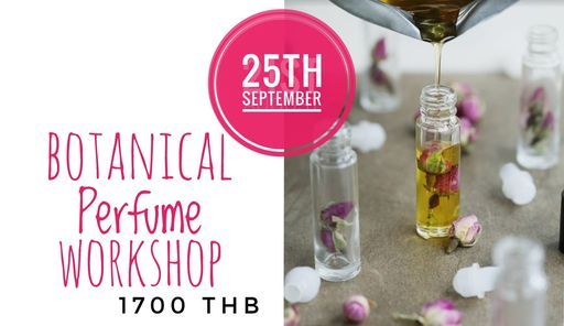 Botanical Perfume Workshop