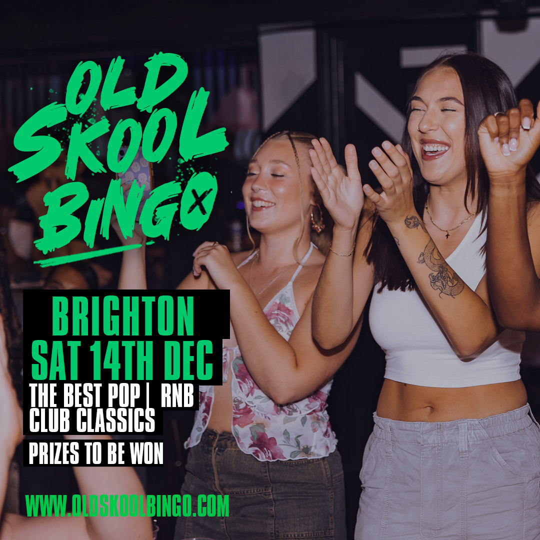 Old Skool Bingo \/ 14th December \/ Brighton