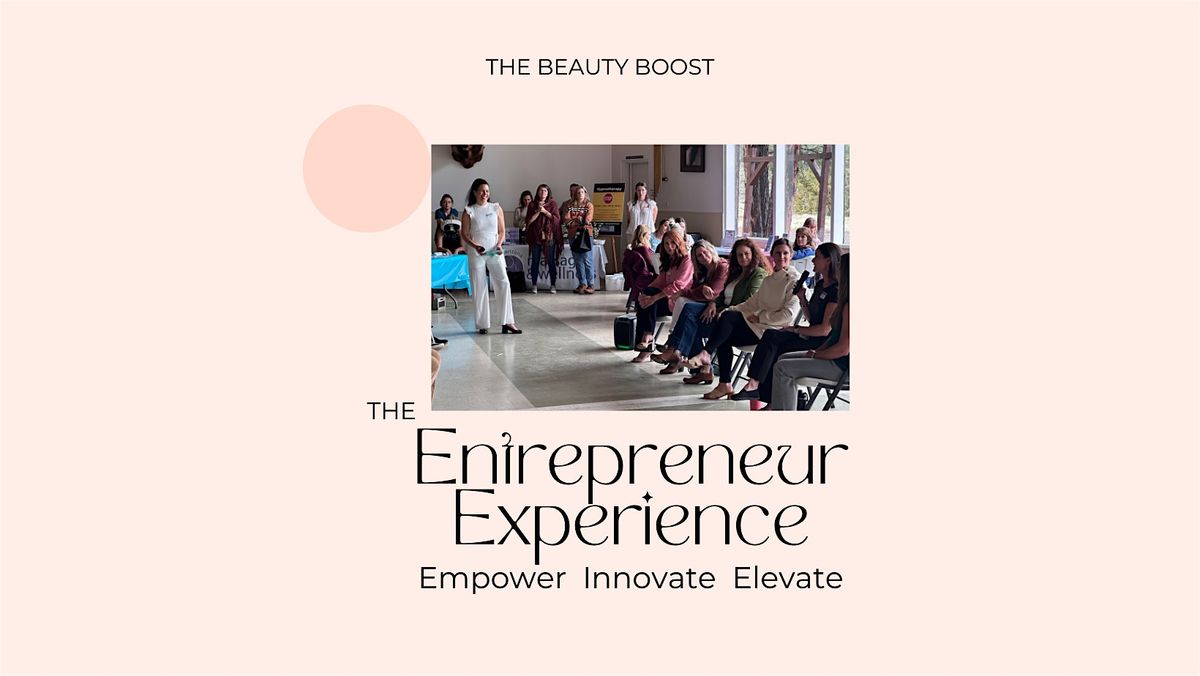 The Entrepreneur Experience