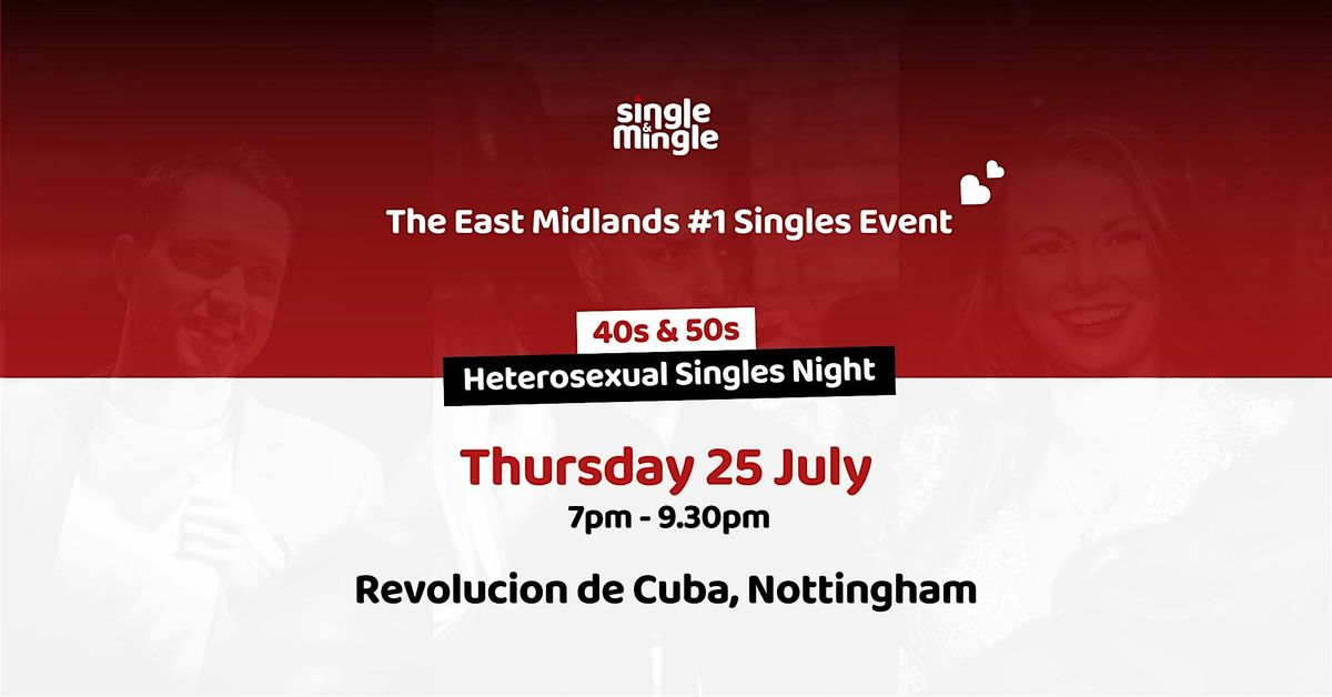 Singles Night at Rev de Cuba Nottingham (40s & 50s)
