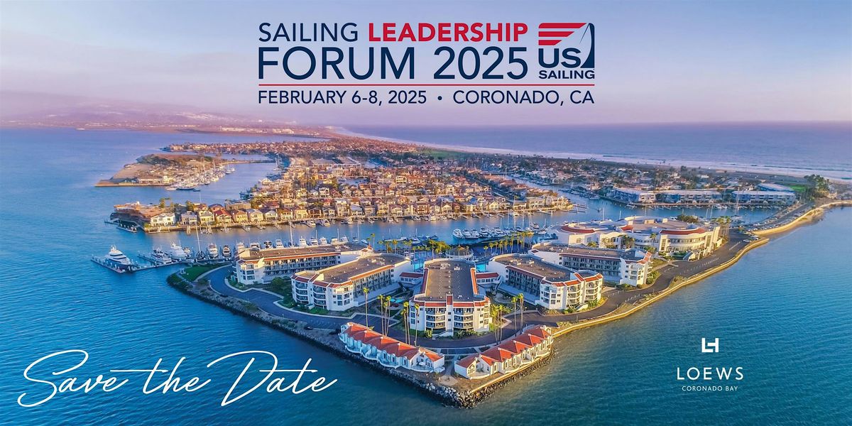 Sailing Leadership Forum 2025