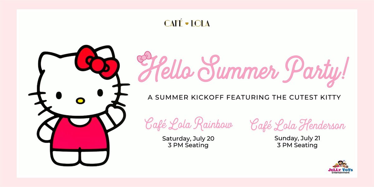 Caf\u00e9 Lola Rainbow: Hello Summer Party Featuring The Cutest Kitty
