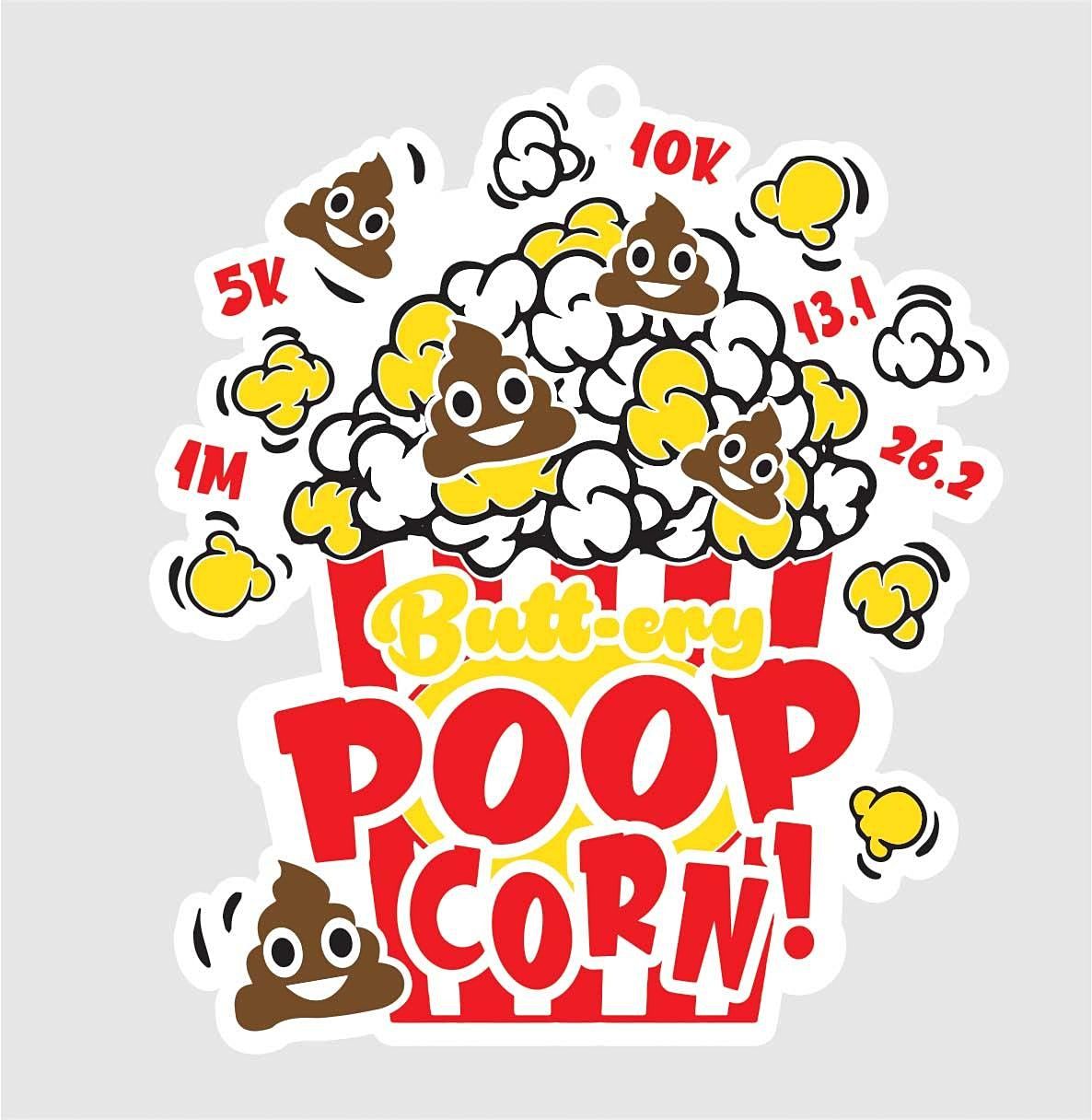 Poop Happens 1M 5K 10K 13.1 26.2 - Participate from home:  Save $2