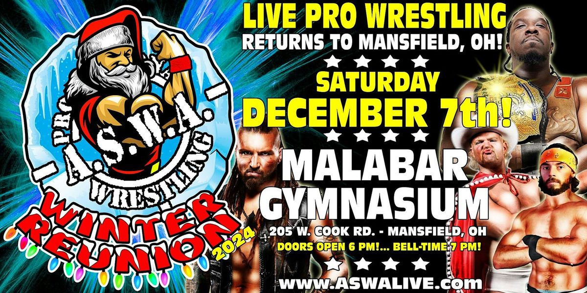 Live Pro Wrestling: ASWA Winter Reunion 2024!