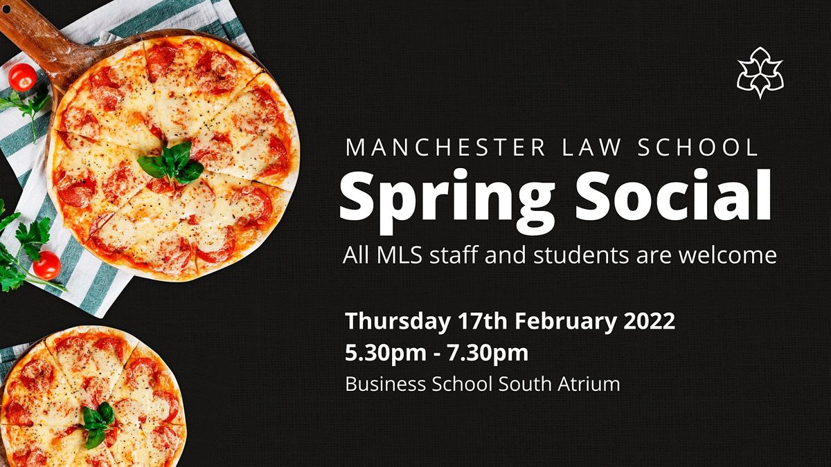 Manchester Law School Spring Social