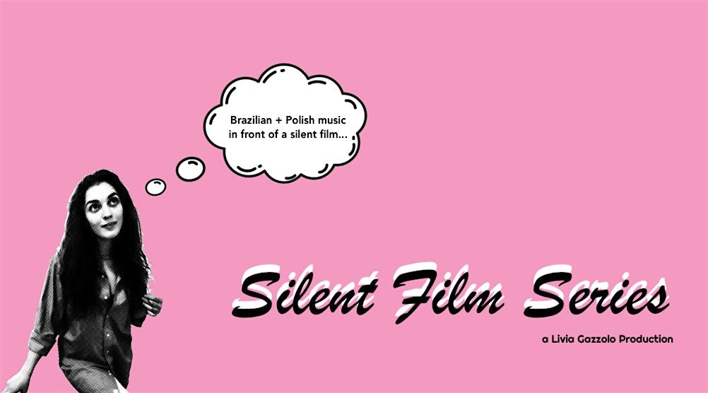 Silent Film Series