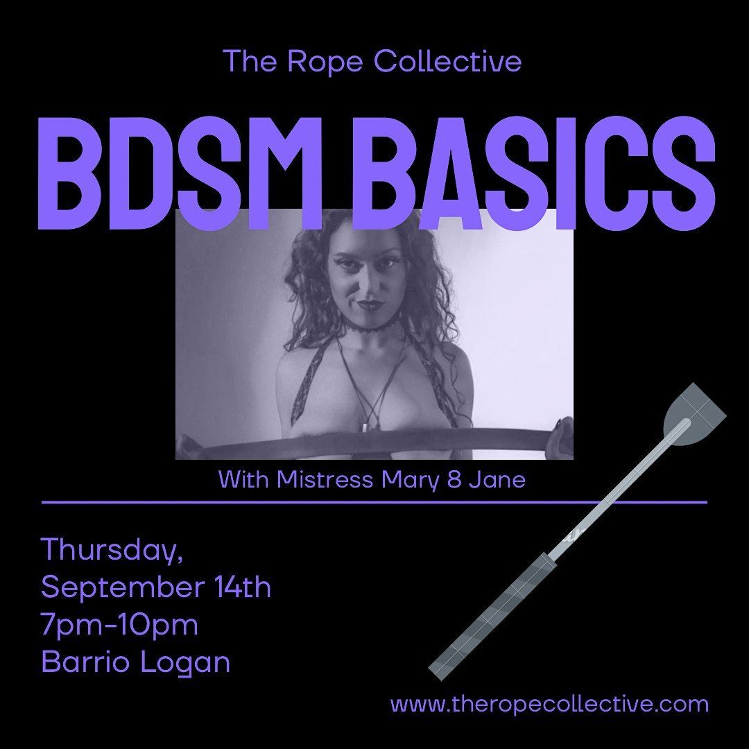 The Rope Collective\u2019s BDSM Basics with Mary8Jane