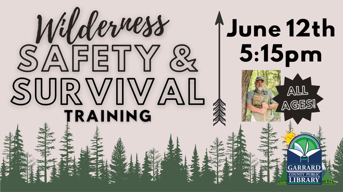 Wilderness Safety & Survival Training