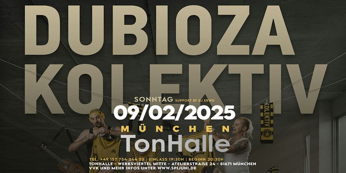 Dubioza Kolektiv - M\u00fcnchen 2025 -  Live!