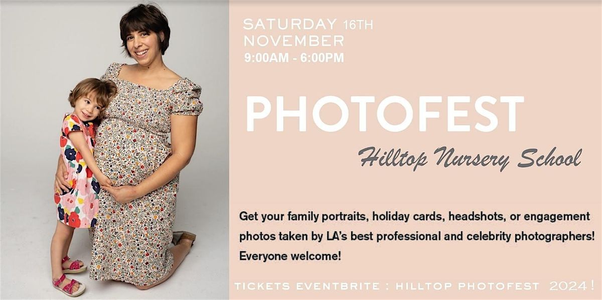 Hilltop PhotoFest 2024!