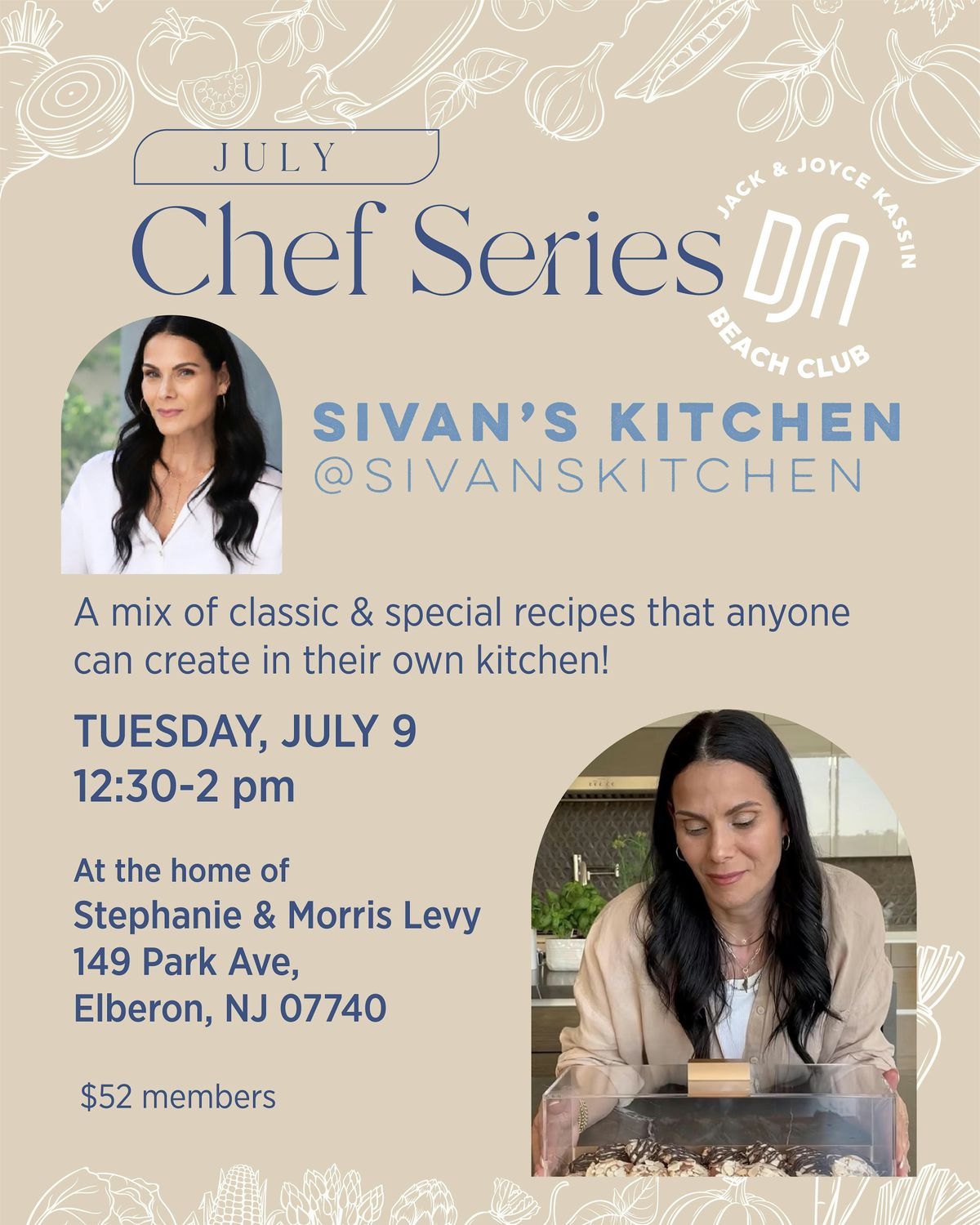 July Chef Series- SIVANS KITCHEN