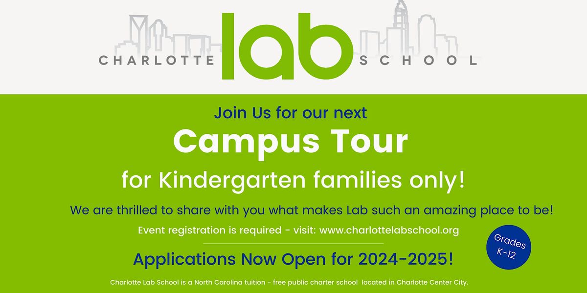 Charlotte Lab School Campus Tour - Kindergarten Only