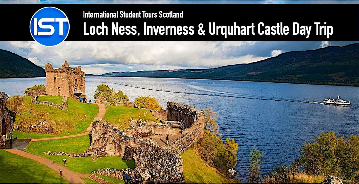 Loch Ness, Inverness and Urquhart Castle Day Trip