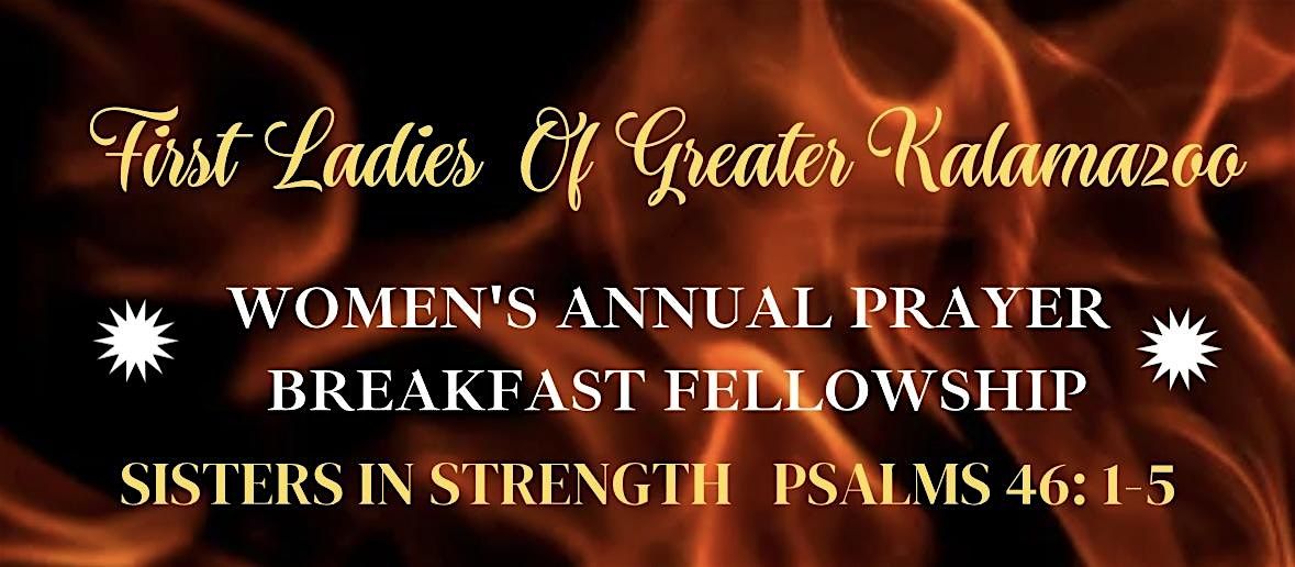 First Ladies of Greater Kalamazoo Annual Prayer Breakfast