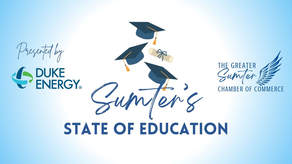 State of Education - Presented by Duke Energy 