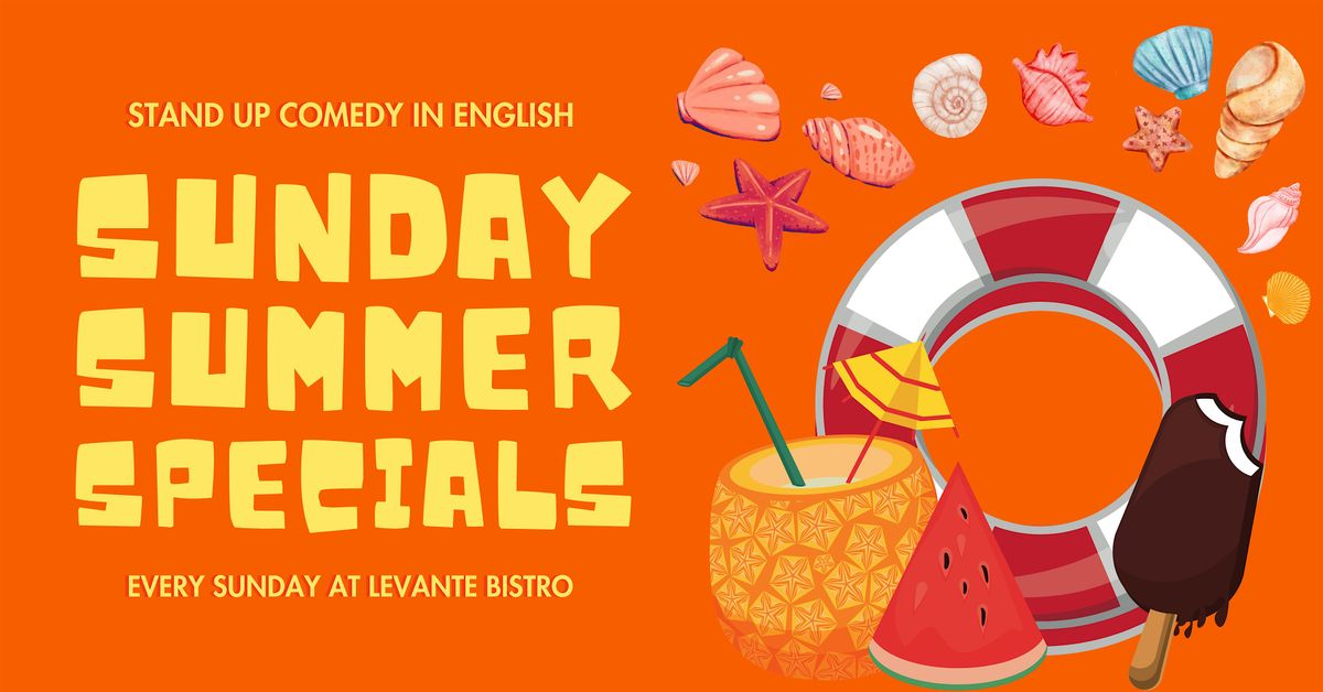 Sunday Summer Specials \u2022 Stand Up Comedy in English \u2022 Downtown Berlin