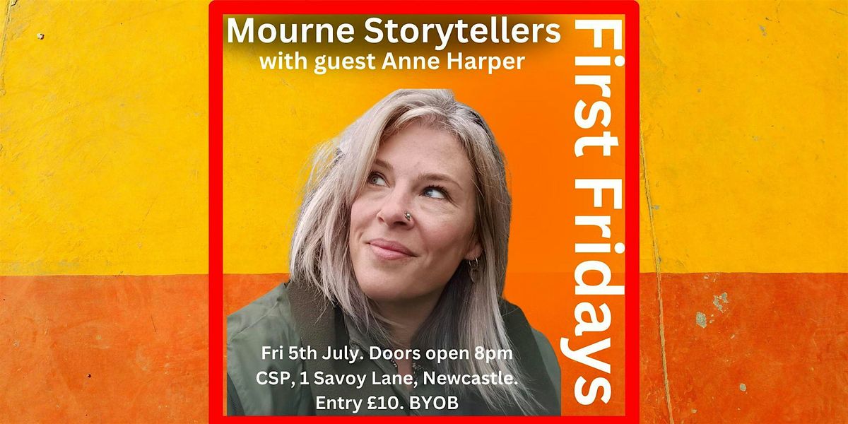 First Fridays with the Mourne Storytellers: Anne Harper