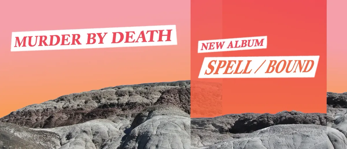Murder By Death, AJJ in Phoenix