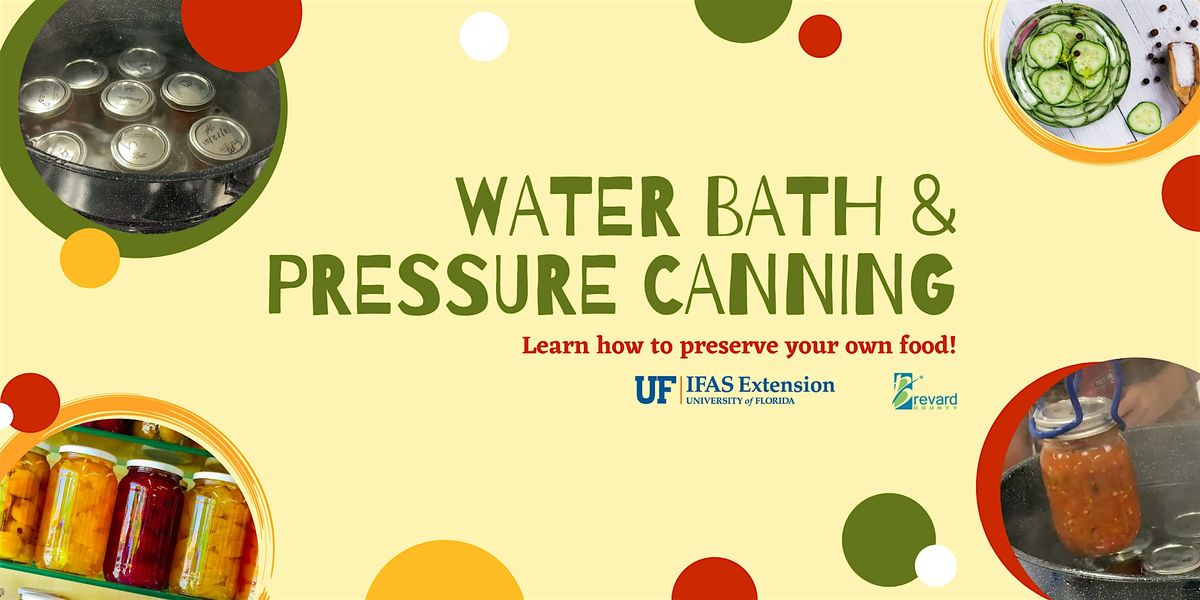 Water Bath and Pressure Canning