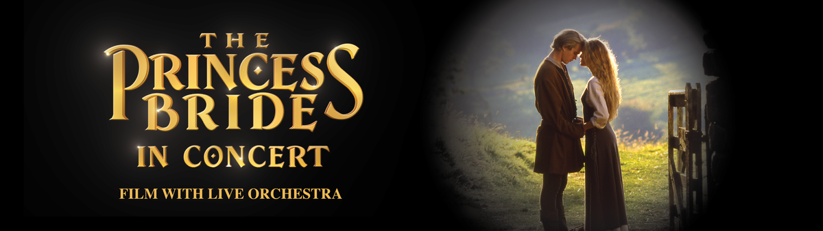 The Princess Bride at Holland Performing Arts Center