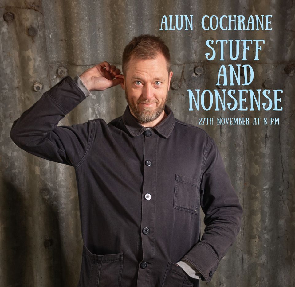 Alun Cochrane: Stuff and Nonsense