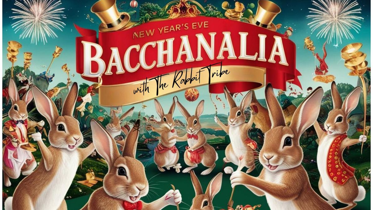 New Years Eve Bacchanalia