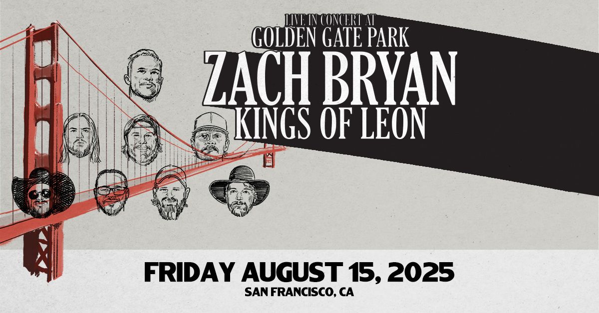 Zach Bryan w\/ Kings of Leon at Golden Gate Park