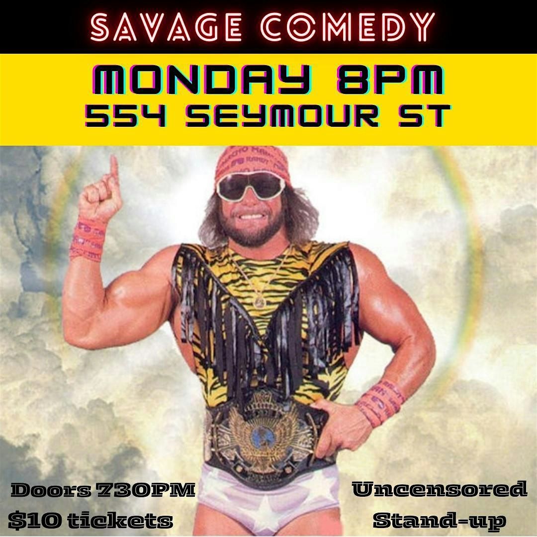 Comedy Ring SAVAGE COMEDY 8PM live stand up comedy show