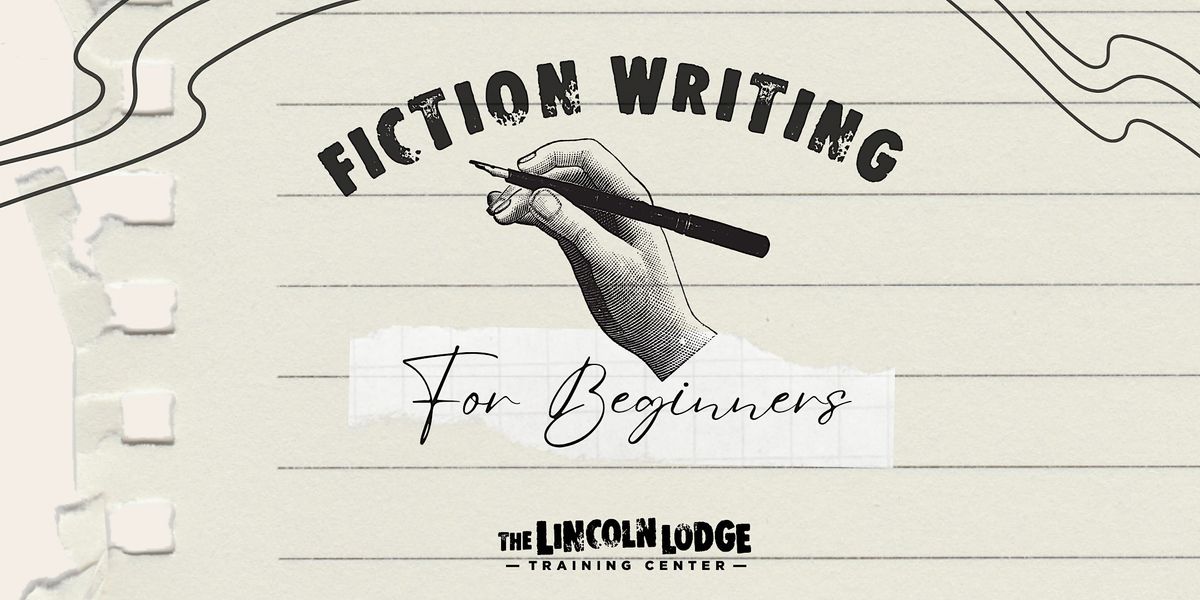 Fiction Writing for Beginners \/\/ TUESDAYS \/\/ Sept 19-Oct 24