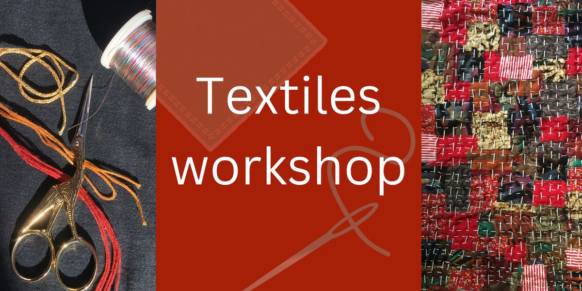 Textiles workshop