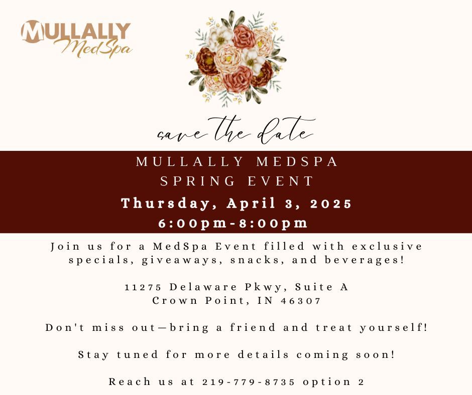 Mullally MedSpa Spring Event