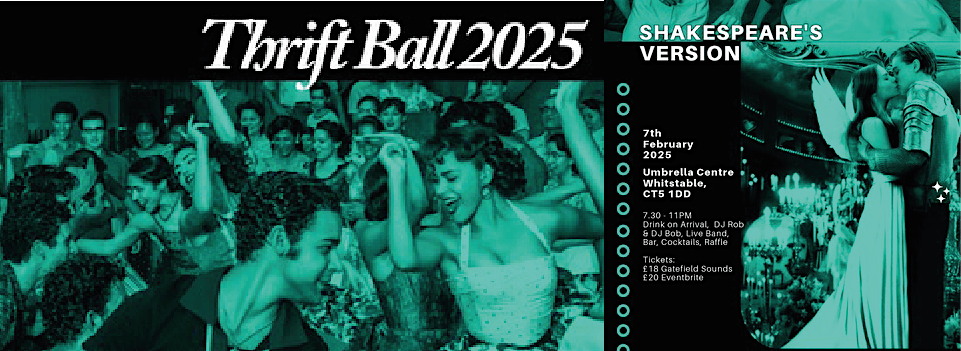 Thrift Ball 2025 - Shakespeare's Version