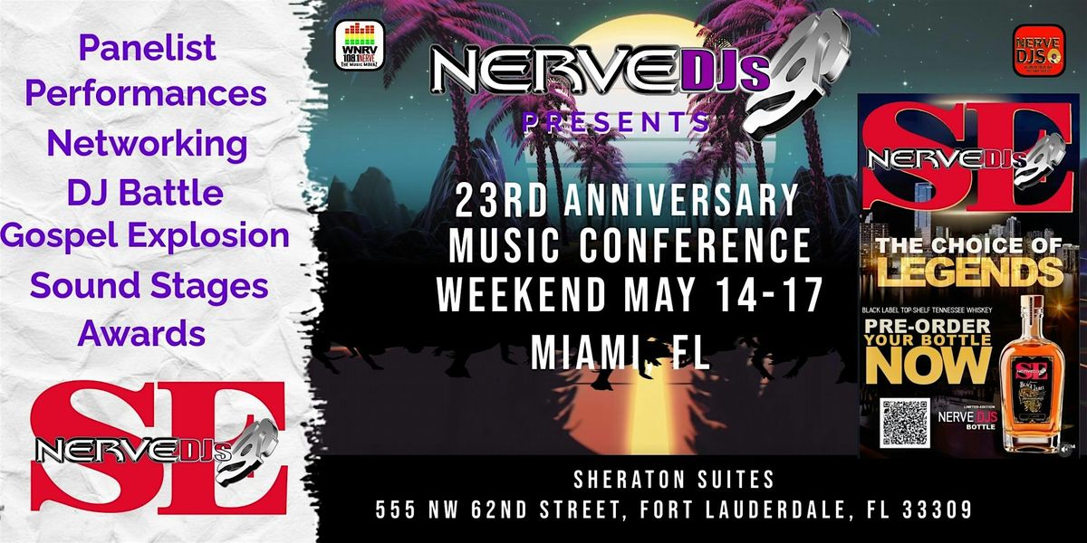 Black Label Spirits Presents - Nerve DJs 23rd Anniversary Music Conference